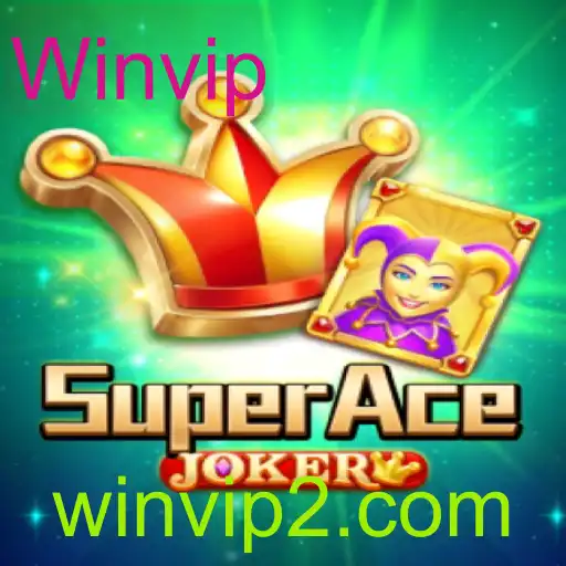 Explorando o Fascinante Mundo de SuperAceJoker e a Estratégia Winvip